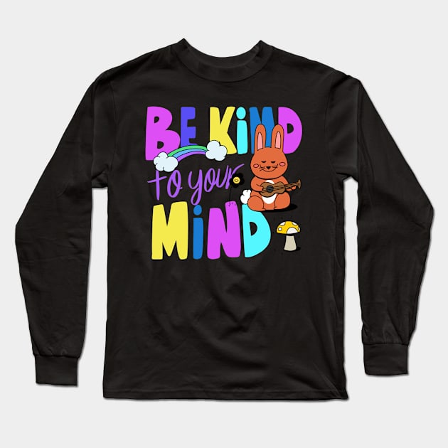 Mental Health Support Long Sleeve T-Shirt by Screamingcat